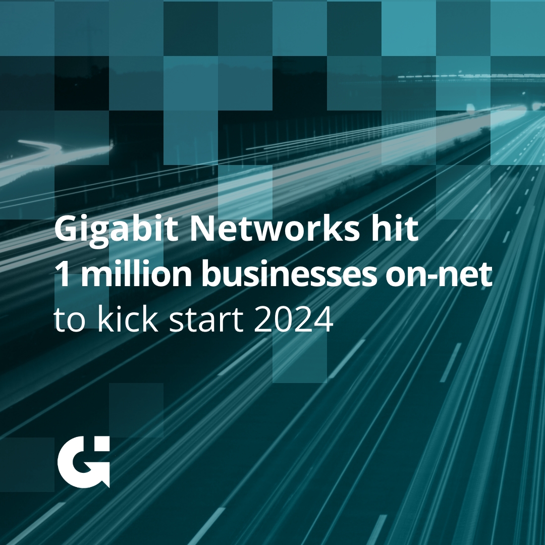 Gigabit Networks Hits One Million Milestone